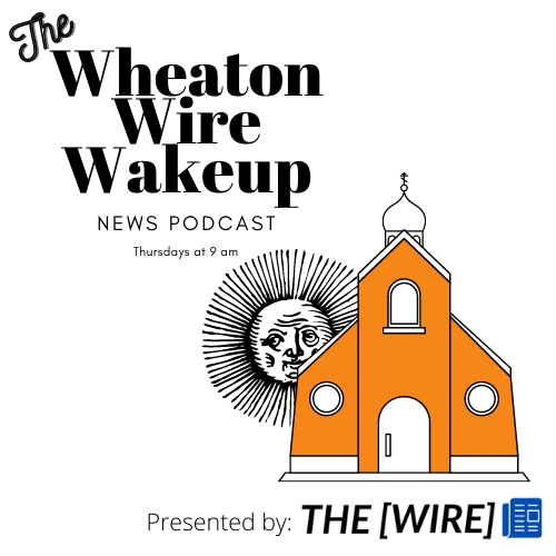 The Wheaton Wire Wakeup News podcast by The Wire